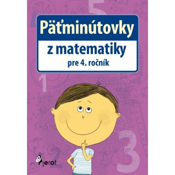 Päťminútovky z matematiky pre 4. ročník