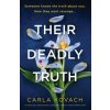 Their Deadly Truth
