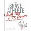 Brave Athlete