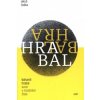 Bohumil Hrabal autor v množném čísle - Češka Jakub