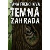 Temná zahrada