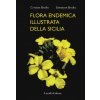 Flora endemica illustrata della Sicilia