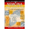 Nemčina pre samoukov a pre jazykové kurzy + CD - Helena Šajgalíková