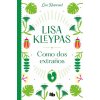 COMO DOS EXTRAÑOS (KLEYPAS,LISA)(Pevná)