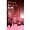 Rath - Volker Kutscher