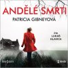 Andělé smrti (1) - Patricia Gibneyová