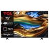 TCL 75P755 TV SMART GOOGLE TV