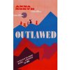 Outlawed (Brožovaná)