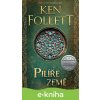 E-kniha Pilíře země 1: Pilíře země - Ken Follett