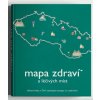 Mapa zdraví a léčivých míst - Michaela Popková