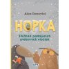Hopka – Zázrak padajúcich snehových vločiek