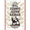 Byl jednou jeden zázrak - Patrick Chamoiseau