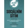 Jak říct ne sociálním sítím - Chloe Ramsden