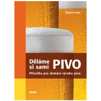 Děláme si sami pivo