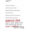 Enough Said - Mark Thompson
