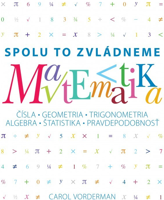 Matematika - Spolu to zvládneme - Carol Vordermanová