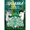 Sasanka Dobrodružství neobyčejného hříbátka Cesta za stromy - Pearlová Alexa