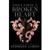 Once Upon a Broken Heart - Stephanie Garber