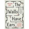 Walls Have Ears: The Greatest Intelligence Operation of World War II - autor neuvedený