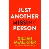 Just Another Missing Person (Gillian McAllister)(Pevná)