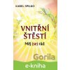 E-kniha Vnitřní štěstí - Karel Spilko