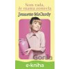 E-kniha Som rada, že mama zomrela - Jennette McCurdy