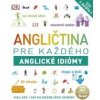 Angličtina pre každého - Anglické idiómy