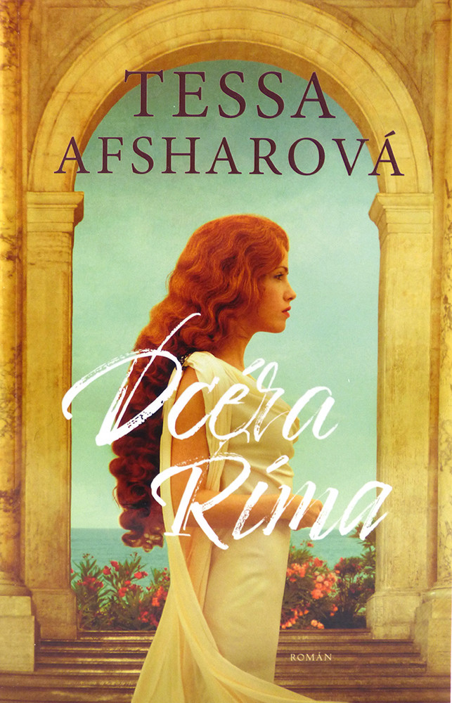 Dcéra Ríma - Tessa Afshar