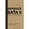 Inspirace Baťa 2: Růst Tomáše Bati