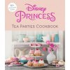 Disney Princess Tea Parties Cookbook (Kids Cookbooks, Disney Fans) (Insight Editions)(Pevná)