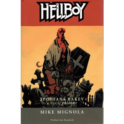 Hellboy Spoutaná rakev a další příběhy - Mike Mignola (2016)