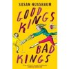 Good Kings Bad Kings