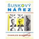 Šunkový nářez - Charles Bukowski