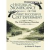 Historical Significance of the First Successful Colt Experiment (Brožovaná)