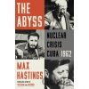 The Abyss - Max Hastings