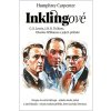 Inklingové. Lewis, Tolkien, Williams a jejich přátelé