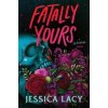 Fatally Yours - Jessica Lacy, Sourcebooks, Inc