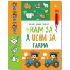 Hrám sa a učím sa Farma 3