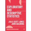 Exploratory and Descriptive Statistics (Scott Jones Julie)