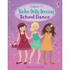 Sticker Dolly Dressing School Dance - Fiona Watt, Usborne Publishing Ltd