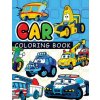 Car coloring book: On The Road Cars & More Transportation (Coloring Books For Kids)