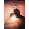 Non saremo confusi per sempre (Marco Mancassola)(Brožovaná)