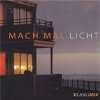 Klangmix - Mach Mal Licht