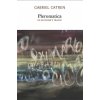 Pleromatica, or Elsinore's Trance (Thomas Murphy)(Brožovaná)