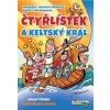Čtyřlístek a keltský král - Jaroslav Němeček