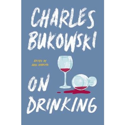 On Drinking Bukowski CharlesPevná vazba