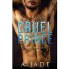 Cruel Prince: Royal Hearts Academy