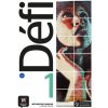 Défi 1 – Livre de l’élève (Chahi Fatiha,Denyer Monique,Gloanec Audrey)(Brožovaná)