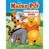 Macko Puf a jeho kamaráti - knižka na rok 2008