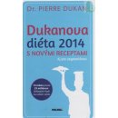 Dukanova diéta 2014 - Pierre Dukan